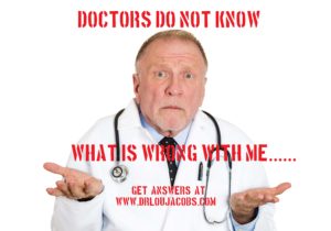 Doctors Don't Know What's Wrong With Me. Maybe it's time for a second opinion from a doctor who views the body through a different microscope? Call Dr. Lou Jacobs for answers to why your brain is not regulating and healing your body properly. 15 years experience in U.S. and Europe. Call (207) 774-6251.