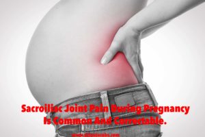 Sacroiliac Joint Pain During Pregnancy Is Common And Correctable. Misalignment is Correctable By A Perinatal Chiropractic Specialist Like Dr. Lou Jacobs of Portland, Maine. Call Now To End The Pain And Improve SI Joint Function For An Easier Labor And Delivery. (207) 774-6251