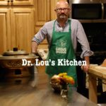 Dr. Lou's Kitchen - A cooking show with Dr. Lou Jacobs - Maine Chiropractor - Portland, Maine - Call (207) 774-6251.
